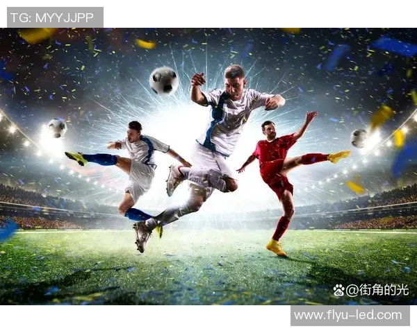 足球空中接球技巧与球星表现分析：探索全球顶级空接球员的精彩瞬间